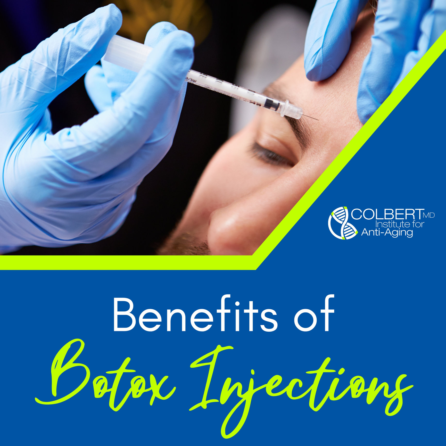 Benefits Of Botox Injections Colbert Institute Of Anti Aging