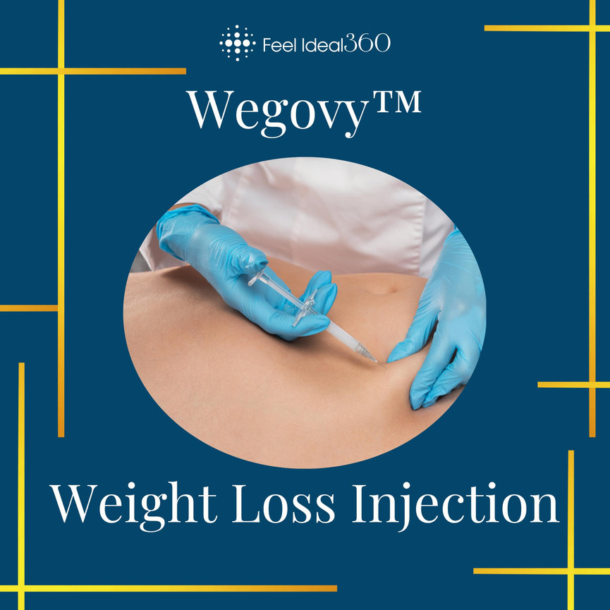Wegovy Weight Loss Injection Feel Ideal 360 Med Spa Southlake, TX